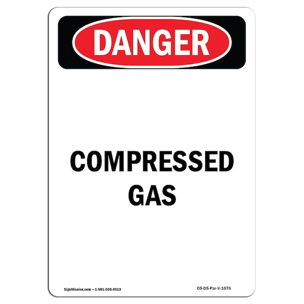 Safety Sign, OSHA Danger, 5" Height, Portrait Compressed Gas, Portrait, 10PK